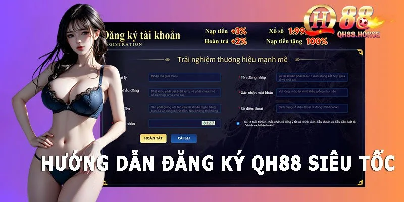 Hướng dẫn đăng ký tài khoản Qh88 một cách chi tiết